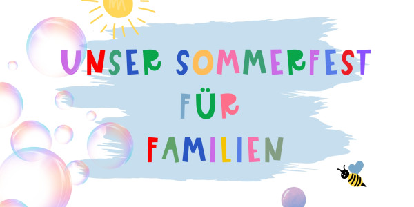 Unser Sommerfest fuer Familien v2
